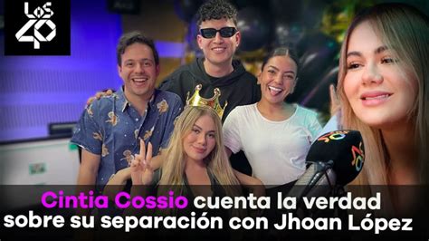 cossio cintia|Cintia Cossio cuenta la verdad sobre su separación con Jhoan。